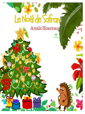 cover image of Le Noël de Safran